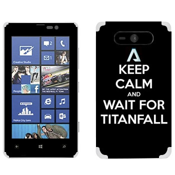   «Keep Calm and Wait For Titanfall»   Nokia Lumia 820