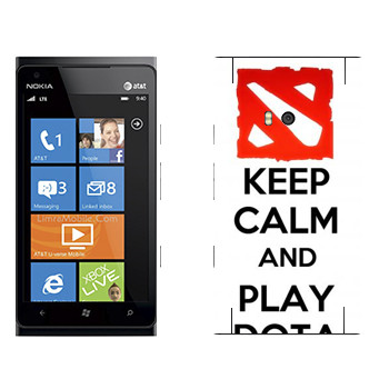   «Keep calm and Play DOTA»   Nokia Lumia 900