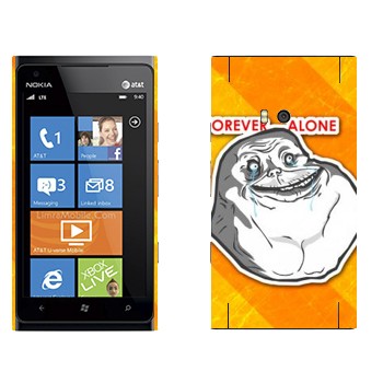   «Forever alone»   Nokia Lumia 900