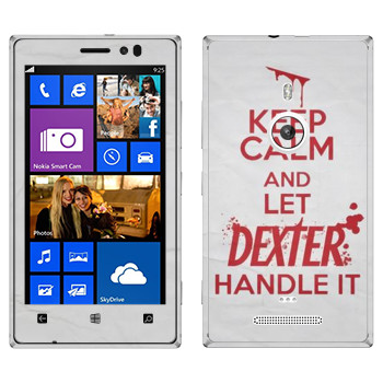   «Keep Calm and let Dexter handle it»   Nokia Lumia 925