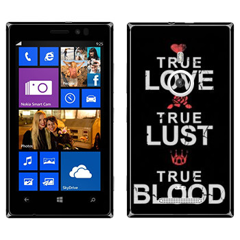   «True Love - True Lust - True Blood»   Nokia Lumia 925