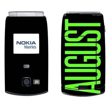   «August»   Nokia N71