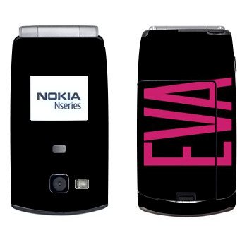   «Eva»   Nokia N71