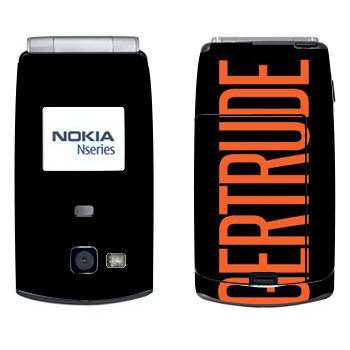   «Gertrude»   Nokia N71