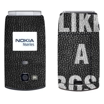   « Like A Boss»   Nokia N71