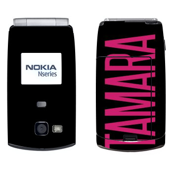   «Tamara»   Nokia N71