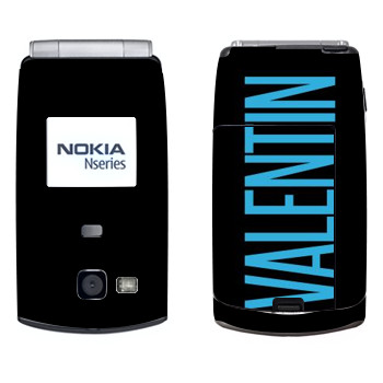   «Valentin»   Nokia N71