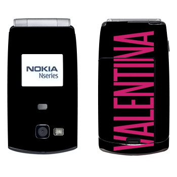   «Valentina»   Nokia N71