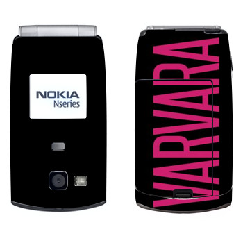   «Varvara»   Nokia N71