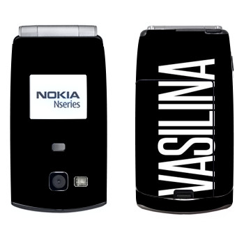  «Vasilina»   Nokia N71