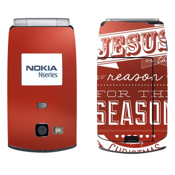   «Jesus is the reason for the season»   Nokia N71