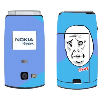   «Okay Guy»   Nokia N71