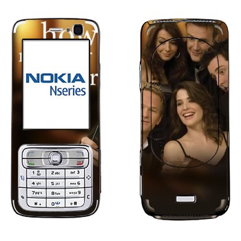   « How I Met Your Mother»   Nokia N73