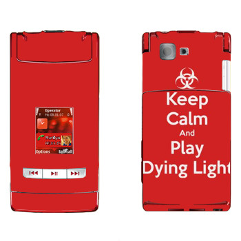   «Keep calm and Play Dying Light»   Nokia N76