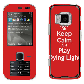   «Keep calm and Play Dying Light»   Nokia N78
