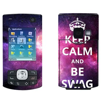   «Keep Calm and be SWAG»   Nokia N80
