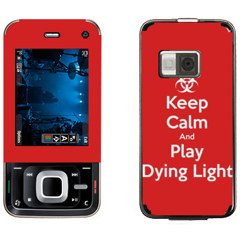   «Keep calm and Play Dying Light»   Nokia N81 (8gb)