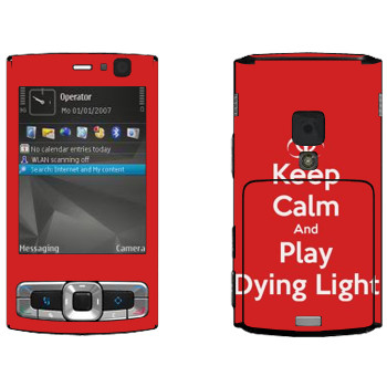   «Keep calm and Play Dying Light»   Nokia N95 8gb