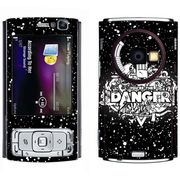   « You are the Danger»   Nokia N95
