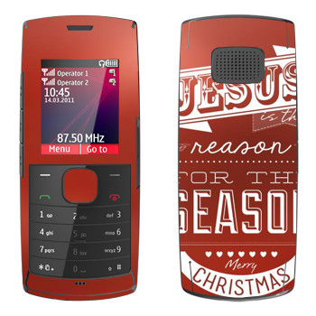   «Jesus is the reason for the season»   Nokia X1-01