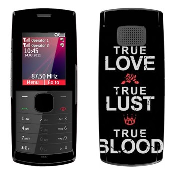   «True Love - True Lust - True Blood»   Nokia X1-01