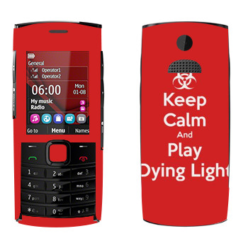  «Keep calm and Play Dying Light»   Nokia X2-02