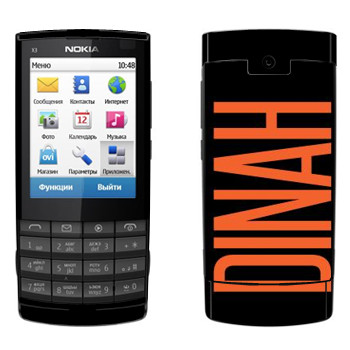   «Dinah»   Nokia X3-02