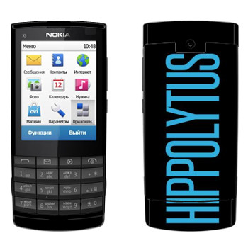   «Hippolytus»   Nokia X3-02