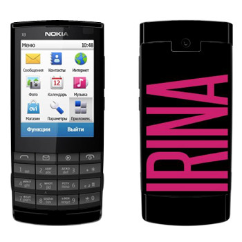  «Irina»   Nokia X3-02