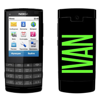   «Ivan»   Nokia X3-02
