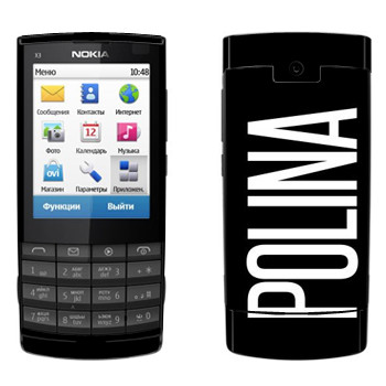   «Polina»   Nokia X3-02