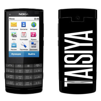   «Taisiya»   Nokia X3-02