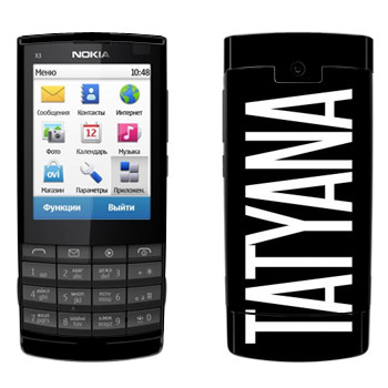   «Tatyana»   Nokia X3-02