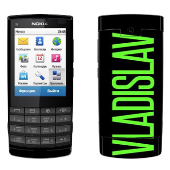   «Vladislav»   Nokia X3-02