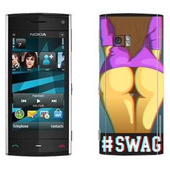   «#SWAG »   Nokia X6