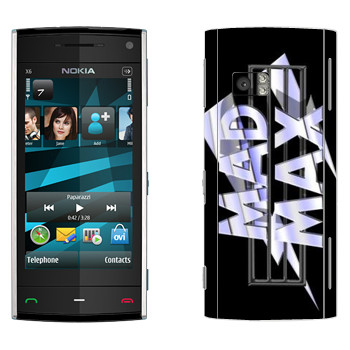   «Mad Max logo»   Nokia X6