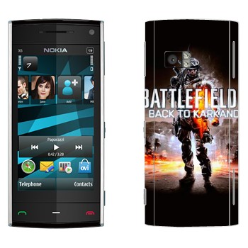   «Battlefield: Back to Karkand»   Nokia X6