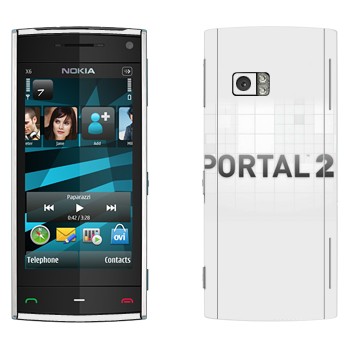   «Portal 2    »   Nokia X6
