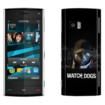   «Watch Dogs -  »   Nokia X6