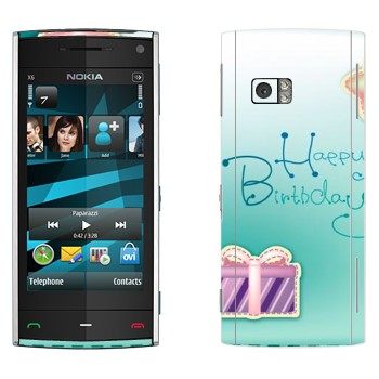   «Happy birthday»   Nokia X6