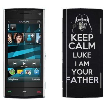  «Keep Calm Luke I am you father»   Nokia X6