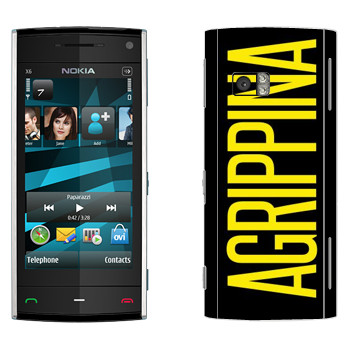   «Agrippina»   Nokia X6