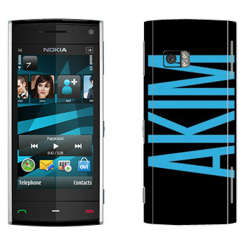   «Akim»   Nokia X6