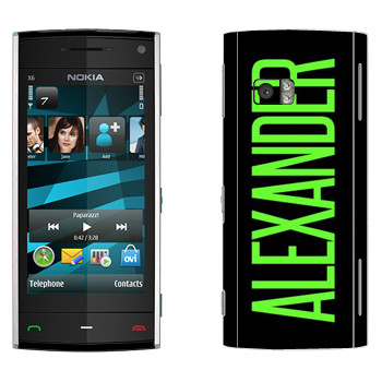   «Alexander»   Nokia X6