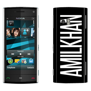   «Amilkhan»   Nokia X6