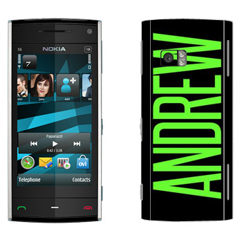   «Andrew»   Nokia X6