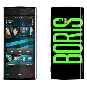   «Boris»   Nokia X6