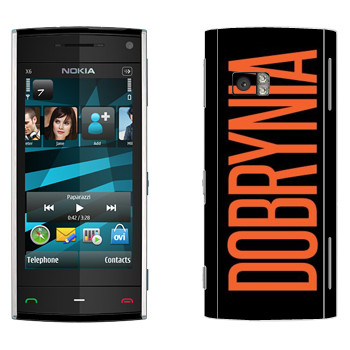   «Dobrynia»   Nokia X6