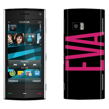   «Eva»   Nokia X6