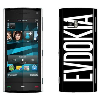   «Evdokia»   Nokia X6